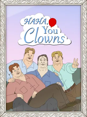 Haha You Clowns Season 1 (Complete)