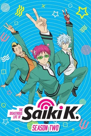 The Disastrous Life of Saiki K Season 2 (Complete) (Anime)