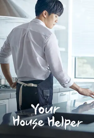 Your House Helper Season 1 (Episode 1-15 Added) (Korean Drama)