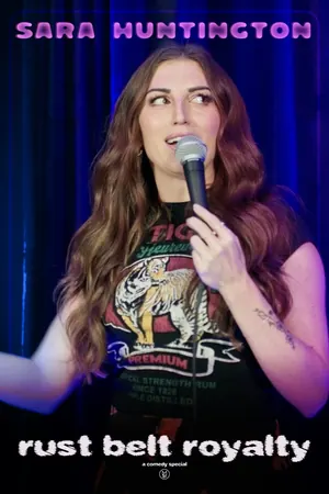Sara Huntington: Rust Belt Royalty (2025)