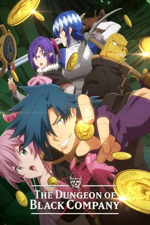 The Dungeon of Black Company Season 1 (Complete) (Anime)