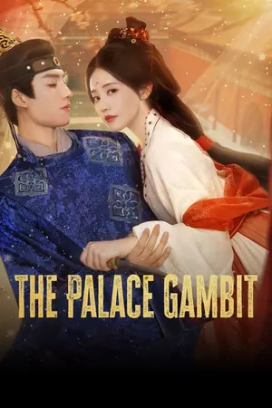 The Palace Gambit Season 1 (Complete) (Chinese Drama)