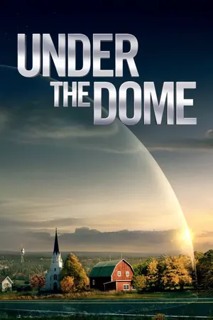 Under the Dome Season 1 – 3 (Complete)