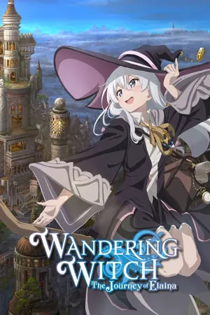 Wandering Witch The Journey of Elaina Season 1 (Complete) (Anime)