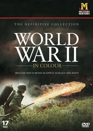 World War II in Colour Season 1 – 2 (Complete)