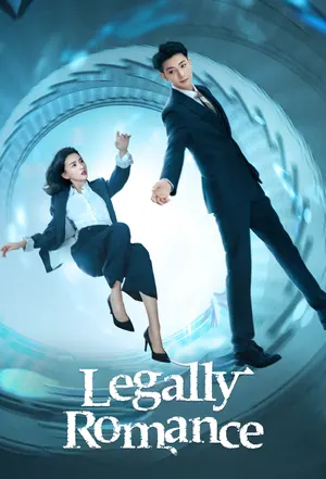 Legally Romance Season 1 (Episode 24-30 Added) (Chinese Drama)