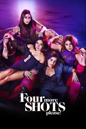 Four More Shots Please! Season 1 (Complete) – Bollywood