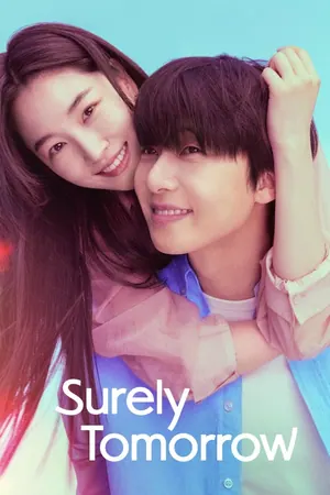 Surely Tomorrow Season 1 (Complete) – Korean Drama
