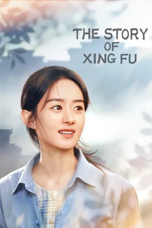 The Story of Xing Fu Season 1 (Download Links Fixed) (Chinese Drama)