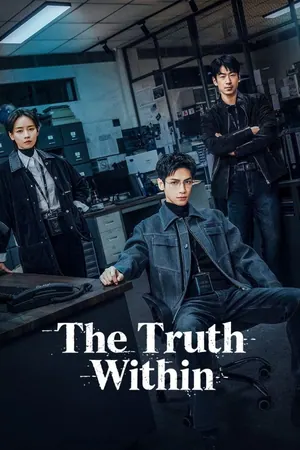 The Truth Within Season 1 (Complete) (Chinese Drama)