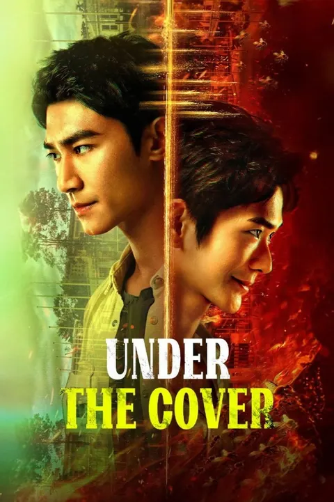 Under the Cover Season 1 (Episode 1-7 Added) (Chinese Drama) poster