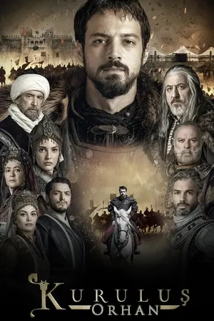 Kurulus Orhan Season 1 (Complete) (Turkish Drama)