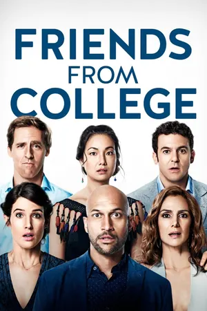 Friends from College Season 1 (Complete)
