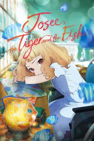 Josee, the Tiger and the Fish Season 1 (Complete) (Anime)