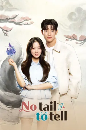 No Tail to Tell Season 1 (Complete) (Korean Drama)