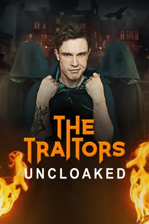 The Traitors: Uncloaked Season 4 (Complete)
