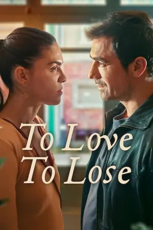 To Love, To Lose Season 1 (Complete) – Turkish