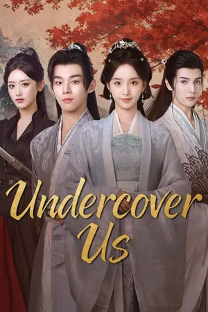 Undercover Us Season 1 (Complete) (Chinese Drama)