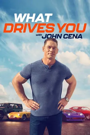 What Drives You with John Cena Season 2 (Complete)