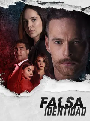 False Identity Season 1 – 2 (Complete) – Spanish Drama