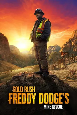 Gold Rush: Mine Rescue with Freddy & Juan Season 6 (Complete)