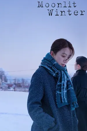 Moonlit Winter (2019) – Korean