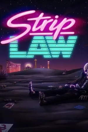 Strip Law Season 1 (Complete)