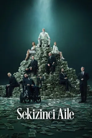 The Eighth Family Season 1 (Complete) – Turkish