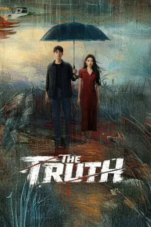The Truth Season 1 (Complete) (Chinese Drama)