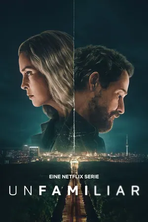 Unfamiliar Season 1 (Complete) – German