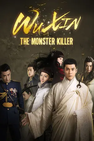 Wu Xin: The Monster Killer Season 1 (Complete) (Chinese Drama)
