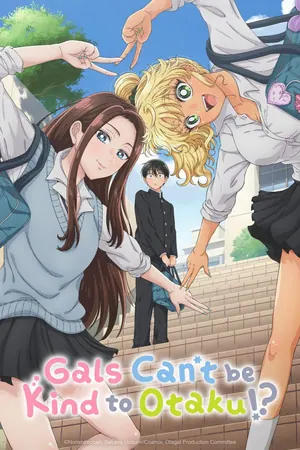 Gals Can’t Be Kind to Otaku Season 1 (Complete) (Anime)