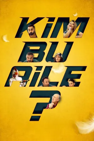 Kim Bu Aile? (2022) – Turkish