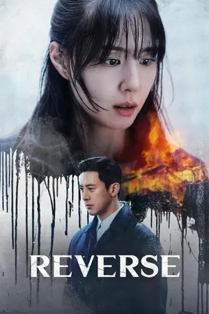 Reverse Season 1 (Episode 7-8 Added) (Korean Drama)