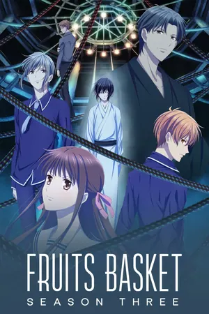 Fruits Basket Season 3 (Complete) (Anime)