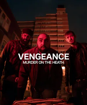 Vengeance: Murder on the Heath Season 1 (Complete)
