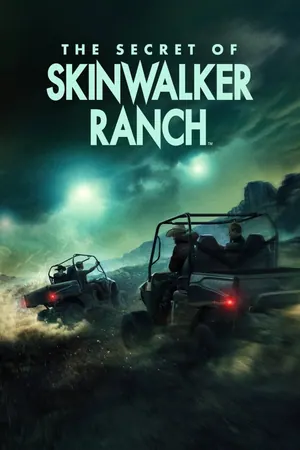 The Secret of Skinwalker Ranch Season 7 (Complete)
