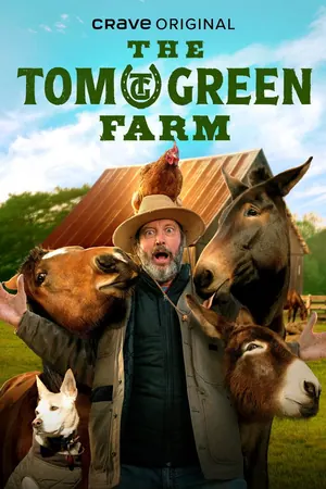 Tom Green Farm Country Season 1 (Complete)