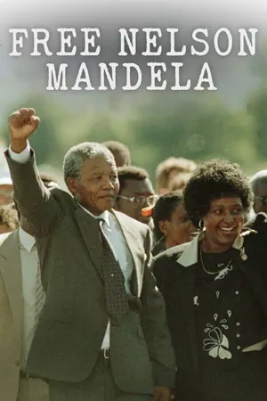 Free Nelson Mandela Season 1 (Complete)