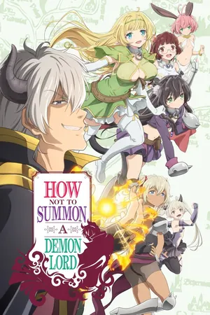 How Not to Summon a Demon Lord Season 1-2 (Complete) (Anime)