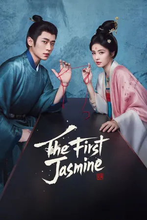 The First Jasmine Season 1 (Complete) (Chinese Drama)