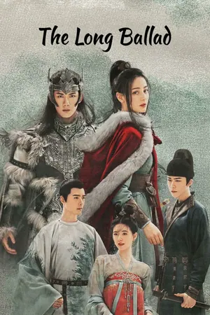 The Long Ballad Season 1 (Complete) (Chinese Drama)