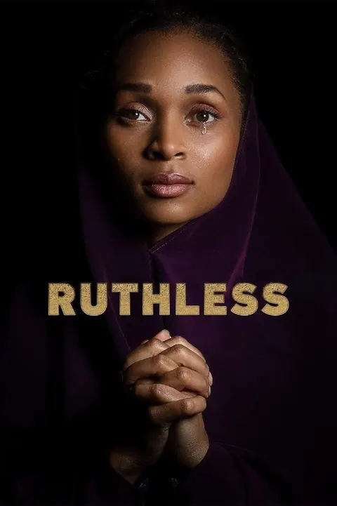 Tyler Perry’s Ruthless Season 6 (Episode 10 Added) poster