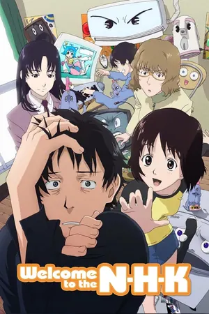 Welcome to the N-H-K Season 1 (Complete) (Anime)