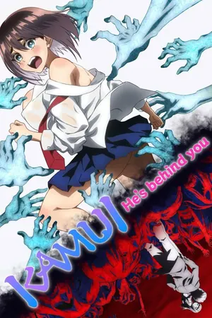 KAMUI: He’s Behind You Season 1 (Episode 11 Added) (Anime)