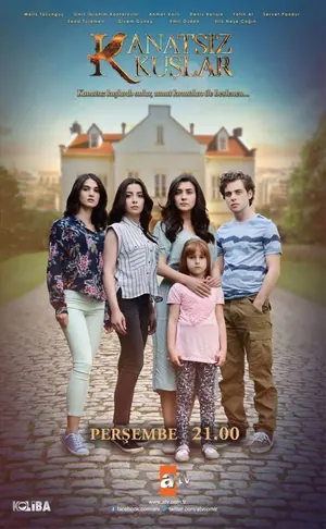 Kanatsiz Kuslar Season 1 (Complete) Turkish Drama