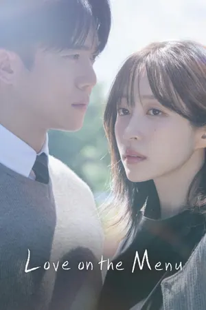 Love on the Menu Season 1 (Episode 16 Added) (Korean Drama)