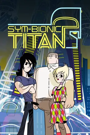 Sym-Bionic Titan Season 1 (Complete)