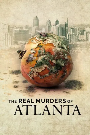The Real Murders of Atlanta Season 4 (Eposide 8 Added)