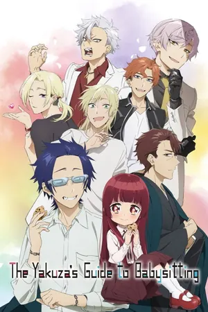 The Yakuza’s Guide to Babysitting Season 1 (Complete) (Anime)